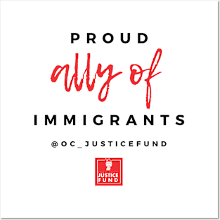 Proud Ally of Immigrants Posters and Art